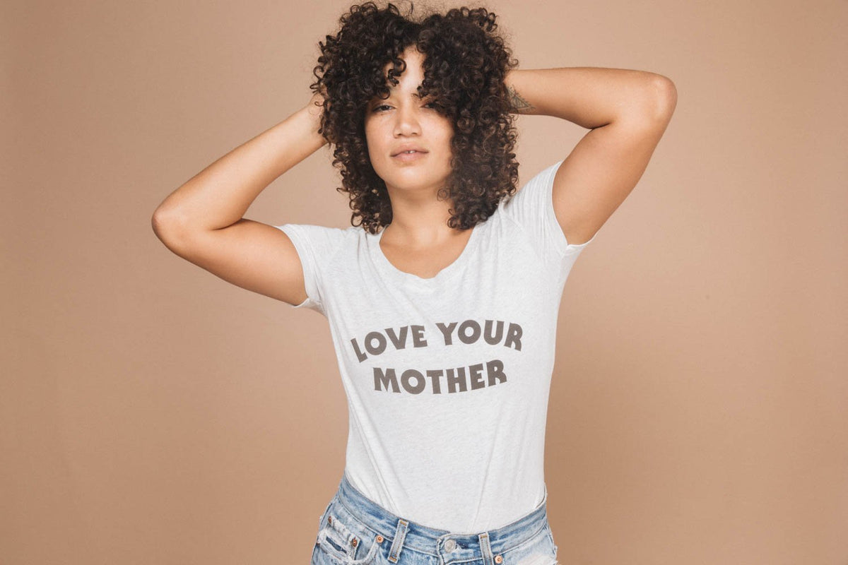 Love Your Mother