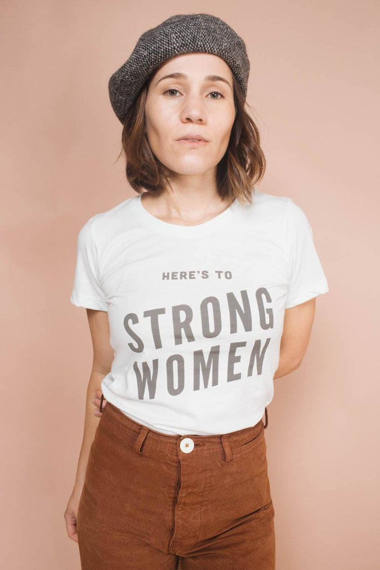 Here's to Strong Women | Fitted Crewneck
